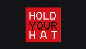 Hold Your Hat